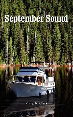 September Sound - Philip R. Clark - cover