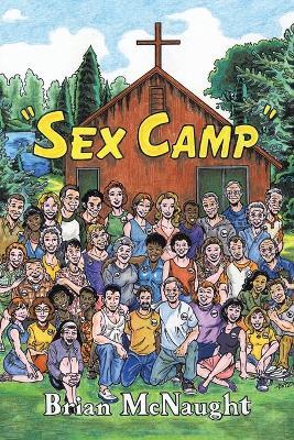 "Sex Camp" - Brian McNaught - cover
