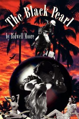 The Black Pearl - Bidwell Moore - cover