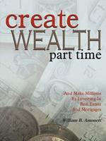 Create Wealth Part Time