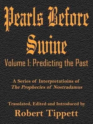 Pearls Before Swine: Volume 1: Predicting the Past - Robert Tippett - cover