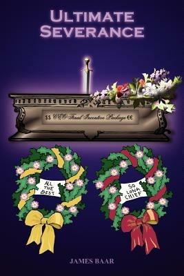 Ultimate Severance - JAMES BAAR - cover