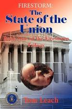 Firestorm: The State of the Union: Book One of the Firestorm Trilogy