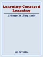 Learning-Centered Learning