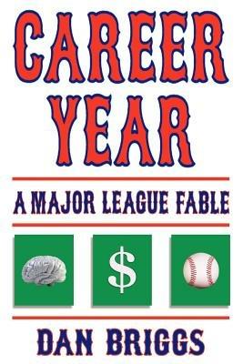 Career Year - Dan Briggs - cover