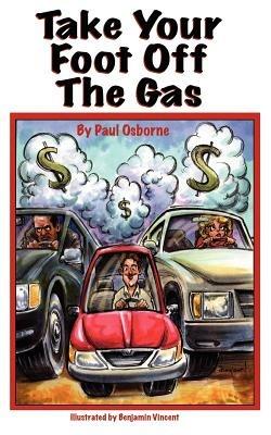 Take Your Foot Off The Gas - Osborne. Paul - cover