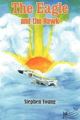 The Eagle and the Hawk - Stephen Young - cover