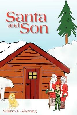 Santa and Son - William E. Manning - cover