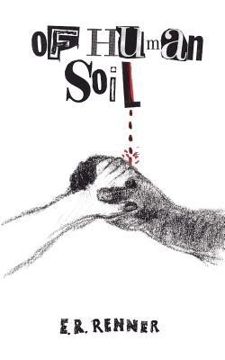 Of Human Soil - E. R. Renner - cover