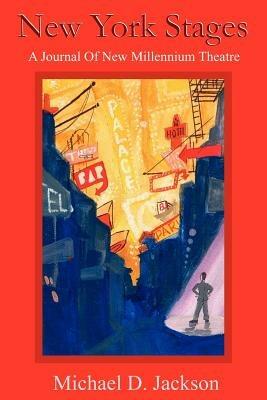 New York Stages - Michael D. Jackson - cover
