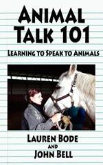 Animal Talk 101: Learning to Speak to Animals