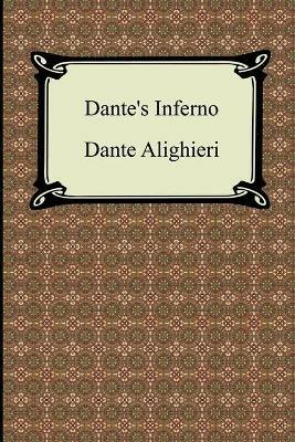 Dante's Inferno (the Divine Comedy, Volume 1, Hell) - Dante Alighieri - cover