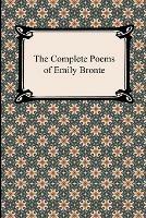 The Complete Poems of Emily Bronte - Emily Bronte - cover