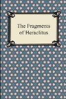 The Fragments of Heraclitus