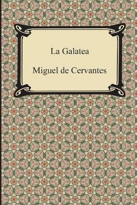 La Galatea - Miguel De Cervantes - cover