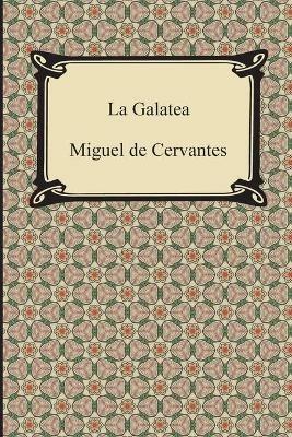 La Galatea - Miguel De Cervantes - cover