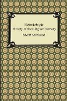 Heimskringla: History of the Kings of Norway - Snorri Sturluson - cover
