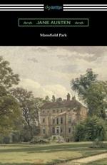 Mansfield Park (Introduction by Austin Dobson)