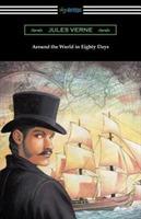 Around the World in Eighty Days (Translated by George Makepeace Towle) - Jules Verne - cover