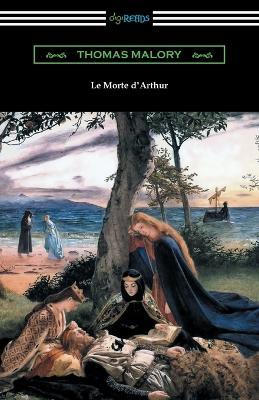 Le Morte d'Arthur (with an Introduction by Edward Strachey) - Malory Thomas - cover
