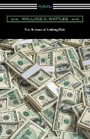 The Science of Getting Rich - Wallace D Wattles - cover