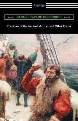 The Rime of the Ancient Mariner and Other Poems: (with an Introduction by Julian B. Abernethy) - Samuel Taylor Coleridge - cover