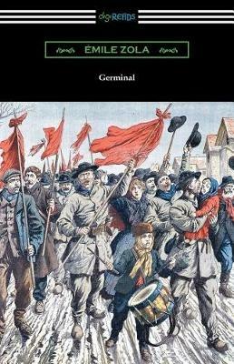 Germinal: (Translated by Havelock Ellis) - Emile Zola - cover