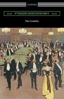 The Gambler - Fyodor Dostoyevsky - cover