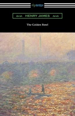 The Golden Bowl - Henry James - cover