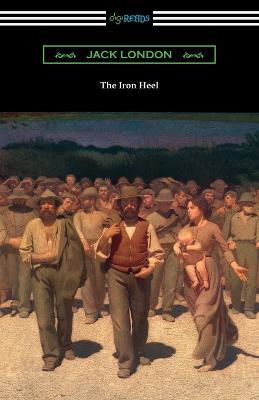 The Iron Heel - Jack London - cover