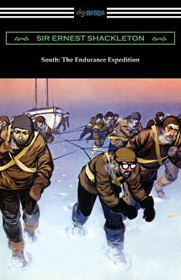 South: The Endurance Expedition - Ernest Shackleton - cover