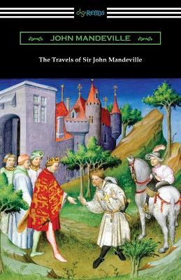 The Travels of Sir John Mandeville - John Mandeville - cover