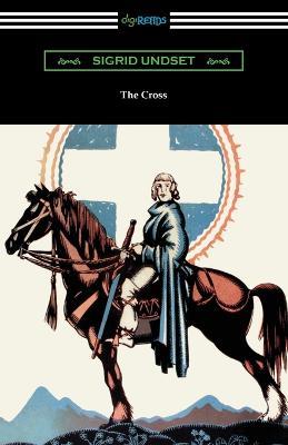 The Cross - Sigrid Undset - cover