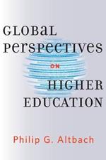 Global Perspectives on Higher Education