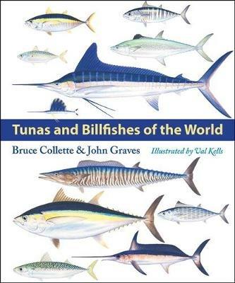 Tunas and Billfishes of the World - Bruce Collette,John Graves - cover