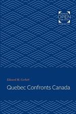Quebec Confronts Canada