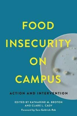 Food Insecurity on Campus: Action and Intervention - cover