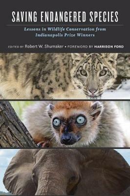 Saving Endangered Species: Lessons in Wildlife Conservation from Indianapolis Prize Winners - cover