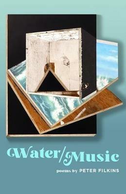 Water / Music - Peter Filkins - cover