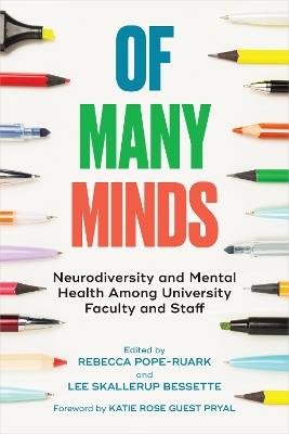 Of Many Minds: Neurodiversity and Mental Health Among University Faculty and Staff - cover
