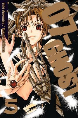 07-GHOST, Vol. 5 - Yuki Amemiya,Yukino Ichihara - cover