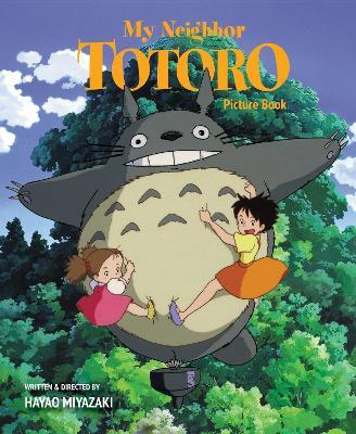 My Neighbor Totoro Picture Book: New Edition - Hayao Miyazaki - cover