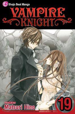 Vampire Knight, Vol. 19 - Matsuri Hino - cover