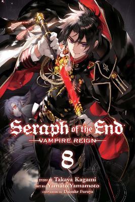 Seraph of the End, Vol. 8: Vampire Reign - Takaya Kagami - cover