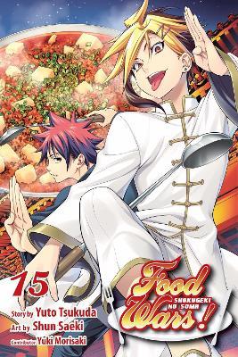 Food Wars!: Shokugeki no Soma, Vol. 15 - Yuto Tsukuda - cover