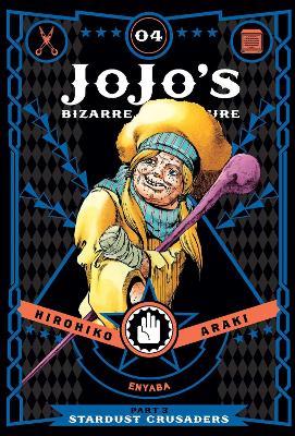 JoJo's Bizarre Adventure: Part 3--Stardust Crusaders, Vol. 4 - Hirohiko Araki - cover