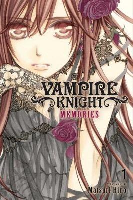 Vampire Knight: Memories, Vol. 1 - Matsuri Hino - cover