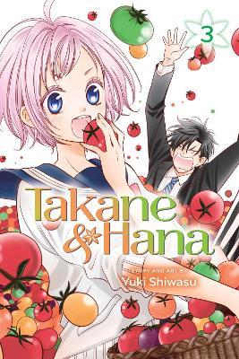 Takane & Hana, Vol. 3 - Yuki Shiwasu - cover