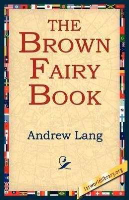 The Brown Fairy Book - Andrew Lang - cover