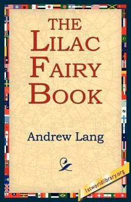 The Lilac Fairy Book - Andrew Lang - cover